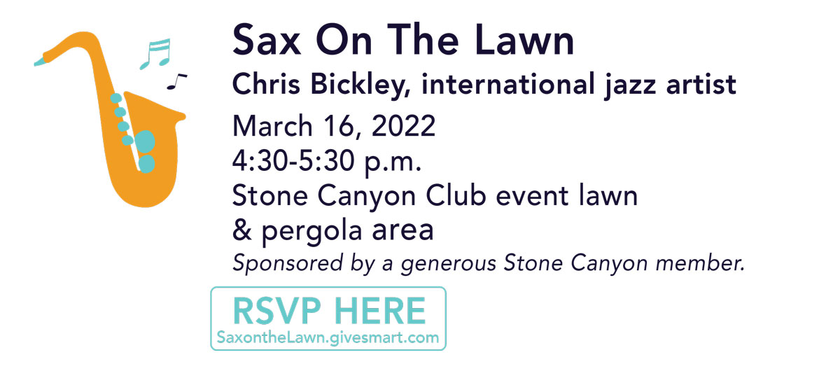 Stone Canyon Community Foundation - Sax on the Lawn